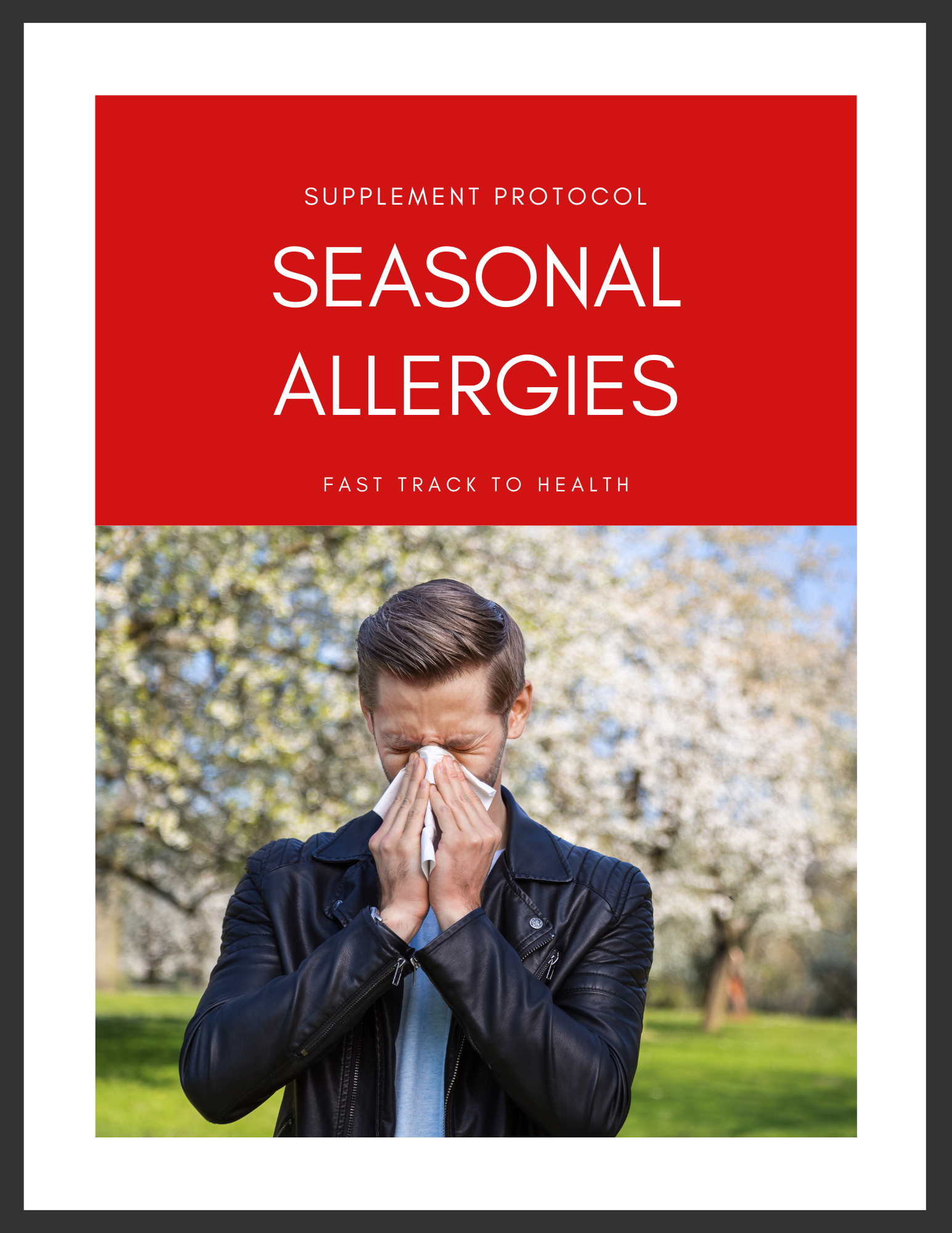 Seasonal Allergies Protocol